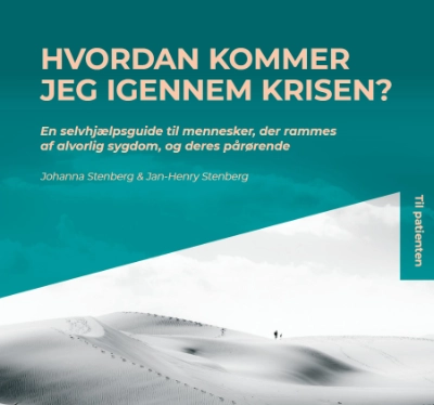 Selvhjælpsguide til mennesker, der rammes af en alvorlig sygdom, og deres pårørende